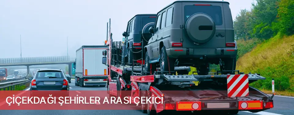 Çiçekdağı İlçemi Şehirler Arası Çekici