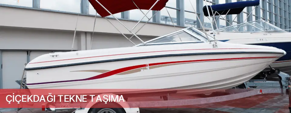 Çiçekdağı İlçemi Tekne Taşıma